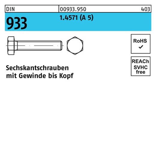 Sechskantschrauben DIN 933 (ISO 4017) | Austenite (A5 / 1.4571) - M 10 x 25 | - 1 Stück