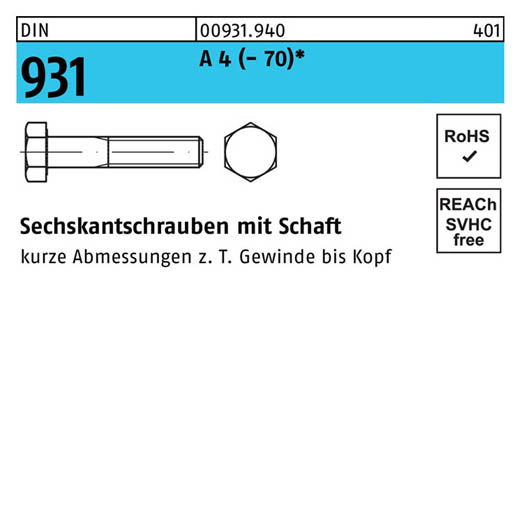 DIN 931, Sechskantschrauben mit Schaft M 8 x 220*, Edelstahl A 4 | 70 | 25 Stück