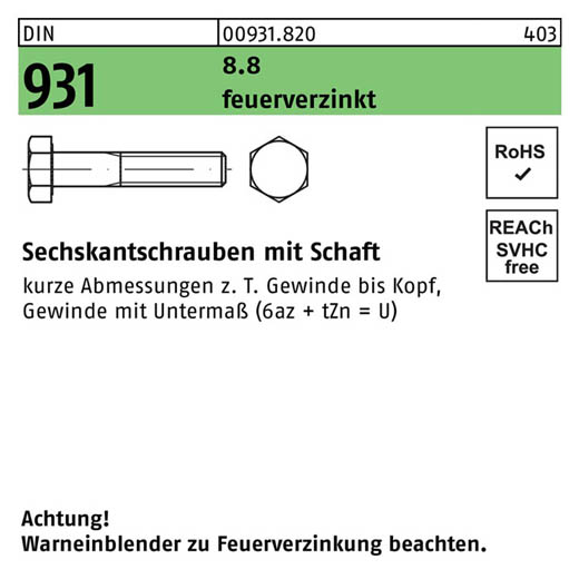 DIN 931, Sechskantschrauben mit Schaft M 10 x 120, Stahl 8.8 feuerverzinkt - 50 Stück