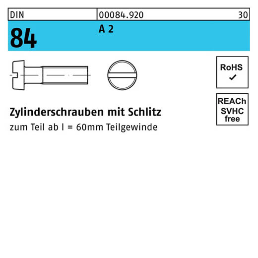 DIN 84, Zylinderschrauben mit Schlitz M 1 x 2, Edelstahl A 2 - 2000 Stück