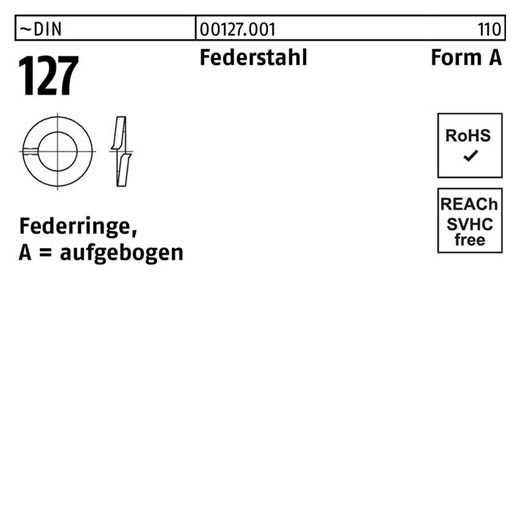 ~DIN 127 Federstahl Form A Federringe, aufgebogen | A 5 | 1000 Stück