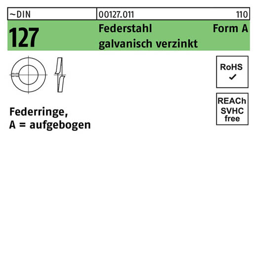 ~DIN 127 Federstahl Form A galvanisch verzinkt Federringe, aufgebogen | A 5 | 1000 Stück