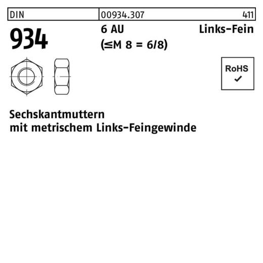 DIN 934, Sechskantmuttern mit metrischem Links-Feingewinde, Stahl 6 AU (M 8 = 6/8), M 10 x 1 - 100 Stück